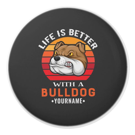 Life is Better with a Bulldog セラミックノブ (正面)