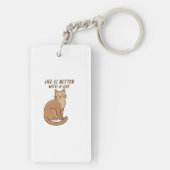 Life Is Better With a Cat – Cute Cat Lover Design キーホルダー (裏面)