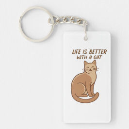 Life Is Better With a Cat – Cute Cat Lover Design キーホルダー