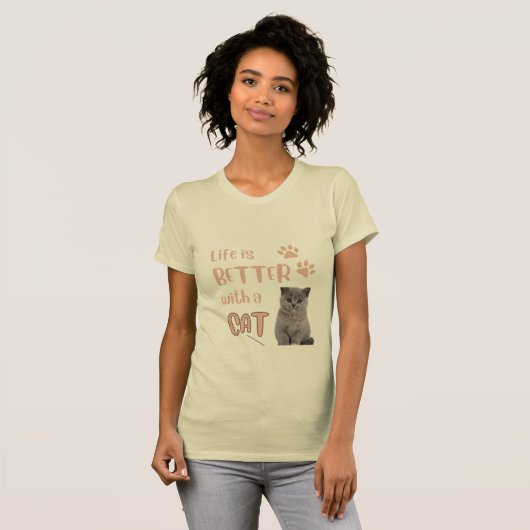 Life is better with a Cat T-Shirt Tシャツ (正面フル)