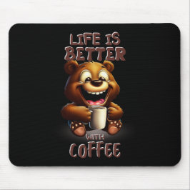 LIFE IS BETTER WITH A COFFEE マウスパッド