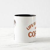 LIFE IS BETTER WITH A COFFEE, DOG ツートーンマグカップ (中央)