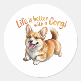 Life Is Better With A Corgi Funny Sticker Corgi Lo ラウンドシール