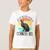 Life Is Better With A Cornish Rex Tシャツ (正面)