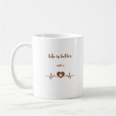 Life is Better with a Dog Heartbeat Coffee Mug コーヒーマグカップ (左)