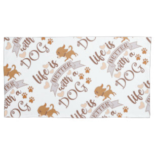 Life is Better With a Dog quote funny chihuahua 枕カバー