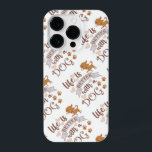 Life is Better With a Dog quote funny chihuahua iPhone 14 Proケース<br><div class="desc">Funny saying Life is Better With a Dog</div>