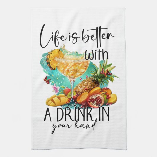 Life is better with a drink | Tropical Drink キッチンタオル (縦)