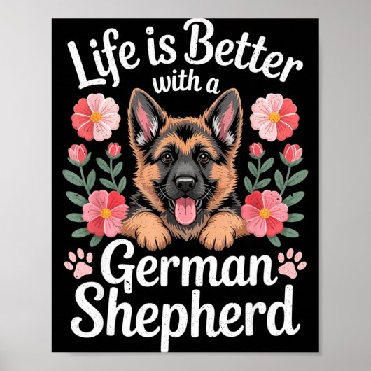 Life Is Better With A German Shepherd Dog Lover ポスター (正面)