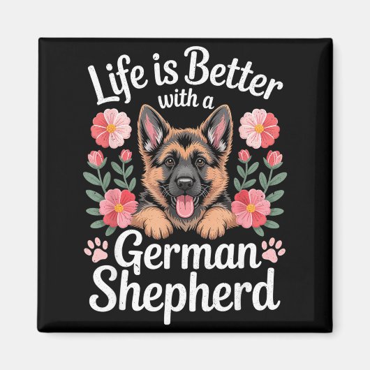Life Is Better With A German Shepherd Dog Lover  マグネット (正面)