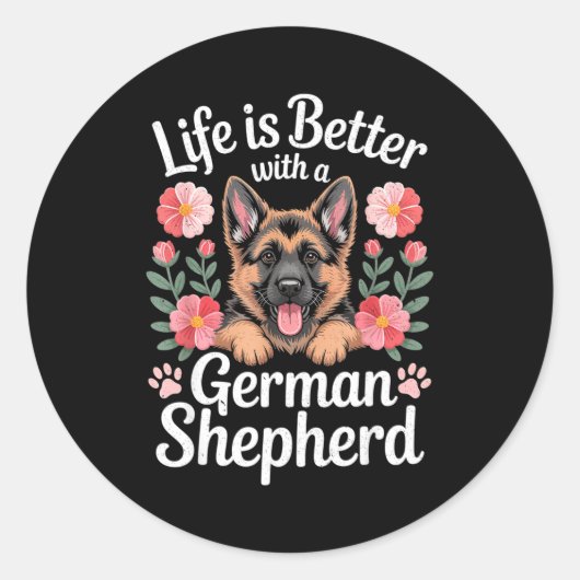 Life Is Better With A German Shepherd Dog Lover ラウンドシール (正面)