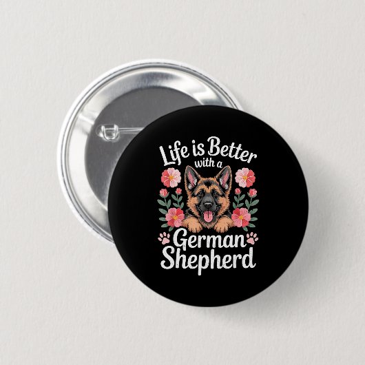 Life Is Better With A German Shepherd Dog Lover  缶バッジ (正面&裏面)