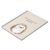 Life is Better with a Hedgehog ノートブック (左側)
