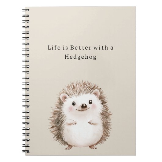 Life is Better with a Hedgehog ノートブック (正面)
