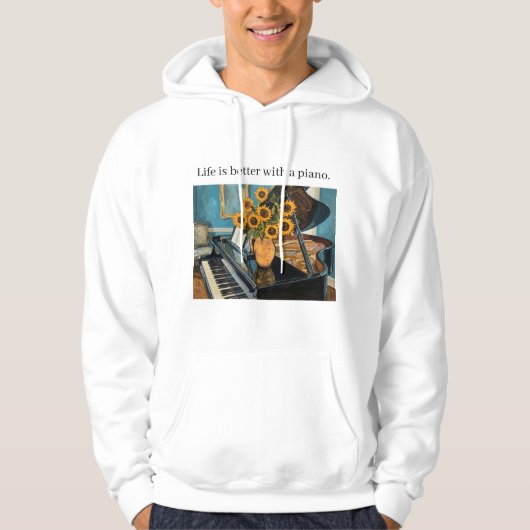 Life is better with a piano - Great Sweatshirt! パーカ (正面)