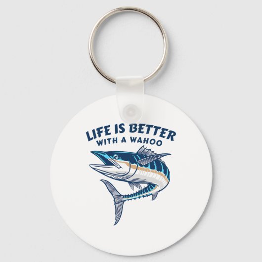 Life Is Better With A Wahoo Funny Salt Water Fishi キーホルダー (正面)