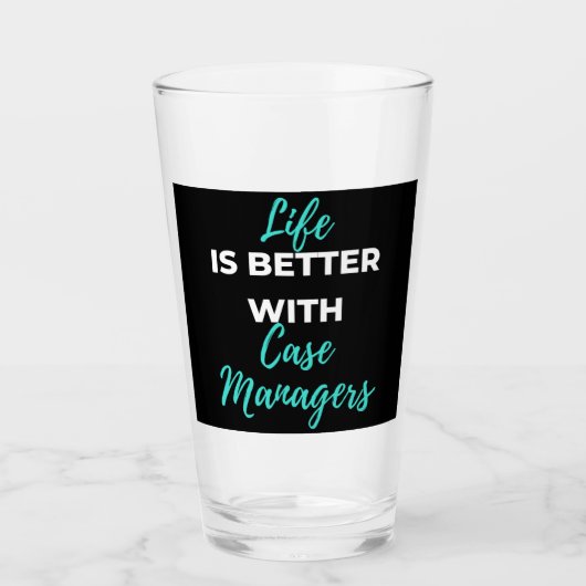 Life Is Better With Case Managers タンブラーグラス (正面)