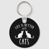Life Is Better With Cats キーホルダー (正面)