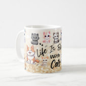 Life is better with cats コーヒーマグカップ (正面左)