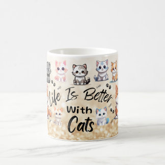 Life is better with cats コーヒーマグカップ