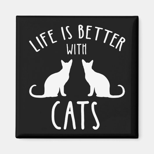 Life Is Better With Cats マグネット (正面)