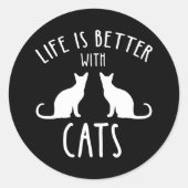 Life Is Better With Cats ラウンドシール (正面)