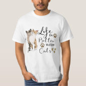 Life Is Better With Cats Better Together 🐱🐱 Purr Tシャツ (正面)