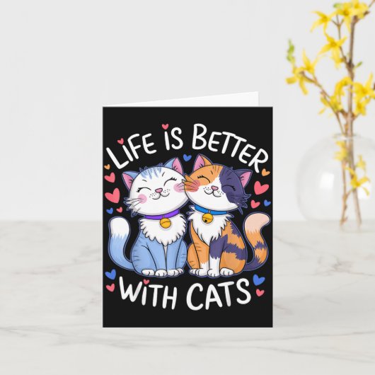 Life Is Better With Cats Cute Cat Lover Valentine' カード (黄色い花)