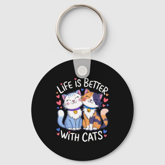 Life Is Better With Cats Cute Cat Lover Valentine' キーホルダー (正面)