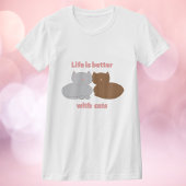 Life is Better with Cats Pink Tシャツ