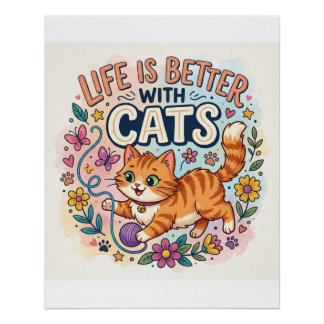  Life is Better With Cats Watercolor Illustration ポスター