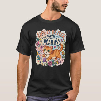  Life is Better With Cats Watercolor Illustration Tシャツ