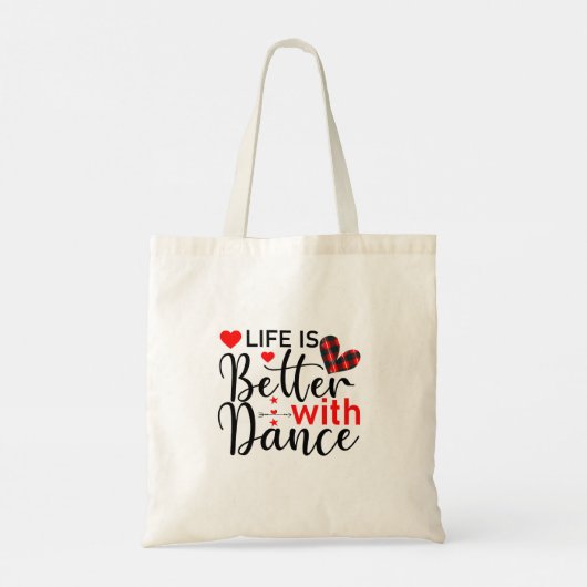 "Life is Better with Dance" Quote トートバッグ (裏面)