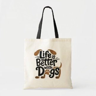 Life is Better with Dogs トートバッグ