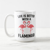 life is better with flamingo コーヒーマグカップ (左)