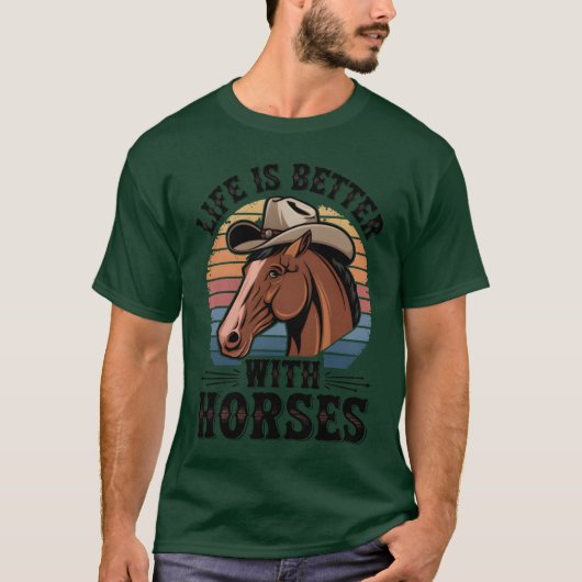 Life Is Better With Horses Retro Horse Lover frien Tシャツ (正面)