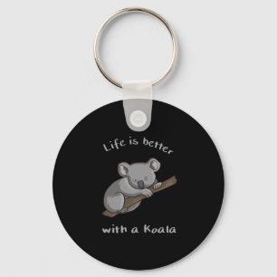 Life Is Better With Koala キーホルダー
