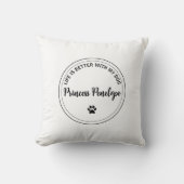 Life Is Better With My Dog Personalized Pillow クッション (正面)