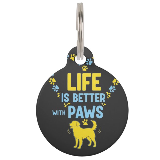 Life is Better with Paws ペット　ネームタグ (正面)