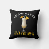 Life Is Better With Pina Coladas クッション (裏面)