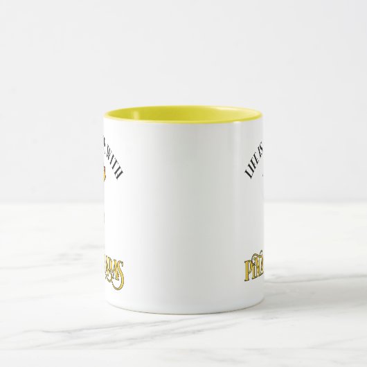 Life Is Better With Pina Coladas マグカップ (中央)