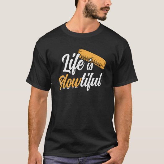Life Is BLOWtiful Harmonica Player Tシャツ (正面)
