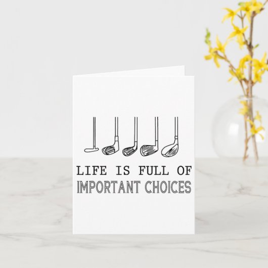 Life Is Full Of Important Choices Golf  カード (黄色い花)