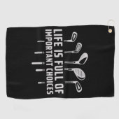 Life Is Full of Important Choices Golf Golfing ゴルフタオル (横)