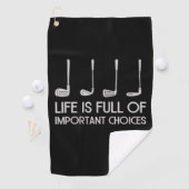 Life Is Full Of Important Choices Golfing Golfer ゴルフタオル (インサイチュ)