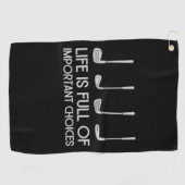 Life Is Full Of Important Choices Golfing Golfer ゴルフタオル (横)