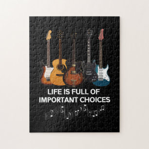 Life Is Full Of Important Choices Guitar Lover ジグソーパズル