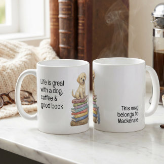 Life is great with a dog and a good book コーヒーマグカップ