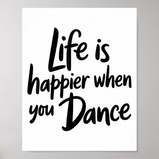 Life Is Happy When You Dance先生踊り値リスト ポスター (正面)