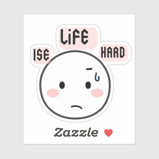  Life Is Hard Funny シール (シート)